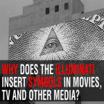 Why does the Illuminati insert symbols in movies, TV and other Media?