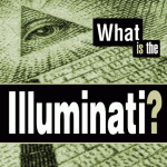 What is the Illuminati?