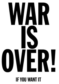 War is Over! If you want it